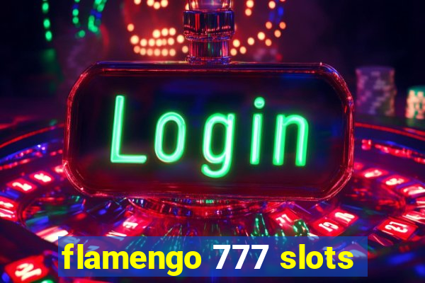 flamengo 777 slots